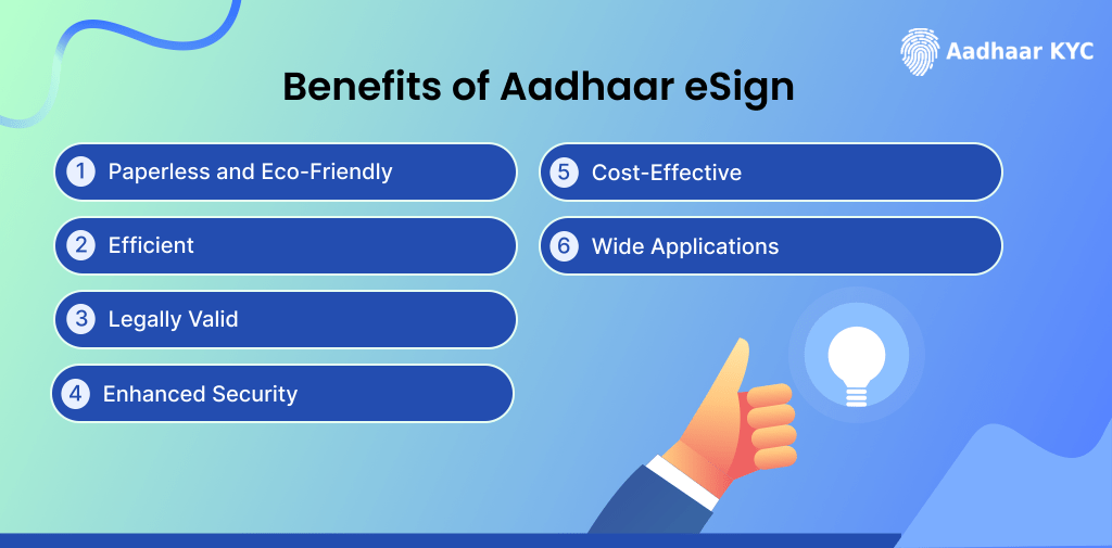 Benefits of Aadhaar esign